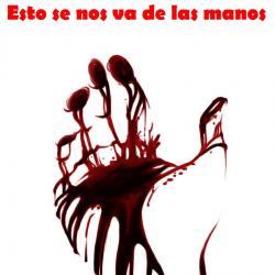 Esto se nos va de las manos