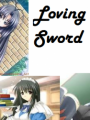 Loving Sword