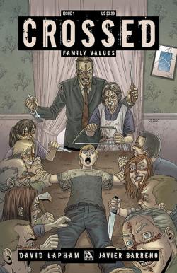 Crossed: Family Values