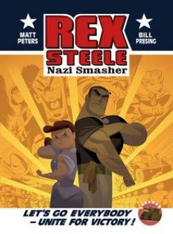 Rex Steele - Nazi Smasher