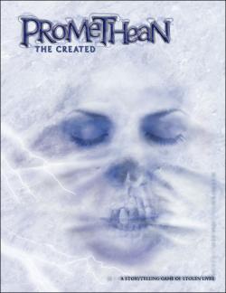 Promethean: The Created