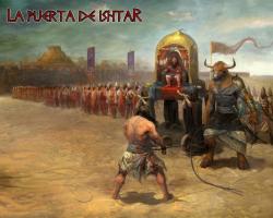 La Puerta de Ishtar: La Forja de un Destino