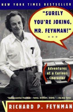 ¿Esta usted de broma señor Feynman?
