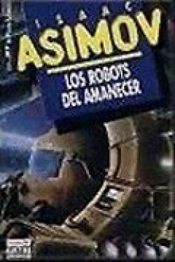 Los Robots del Amanecer