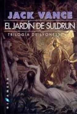 Trilogía de Lyonesse: El Jardín de Suldrun.
