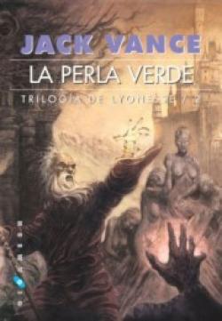 Trilogía de Lyonesse: La Perla Verde.