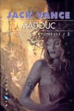Trilogía de Lyonesse: Madouc.