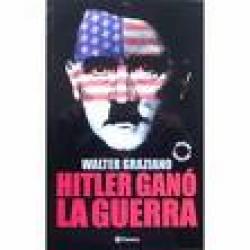 Hitler ganó la guerra