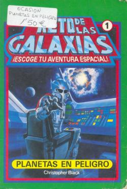 El reto de las galaxias /1: Planetas en peligro