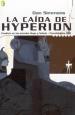 Los Cantos de Hyperion 2: La caída de Hyperion