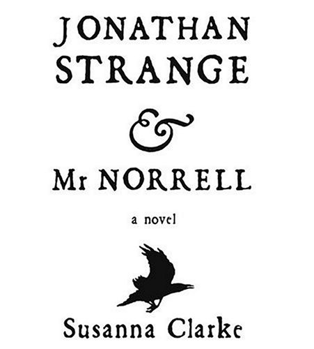 Jonathan Strange y el Señor Norrell
