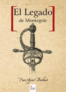 El legado de Montegrás