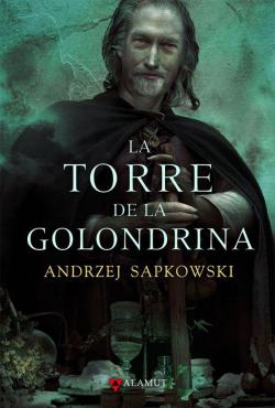 La saga de Geralt de Rivia 6: La Torre de la Golondrina