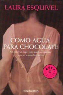 Como agua para chocolate