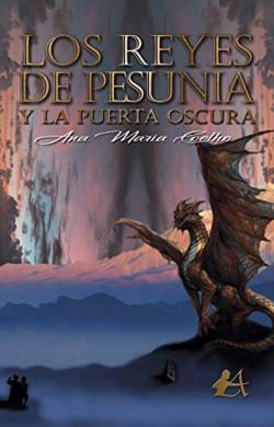 Los reyes de pesunia y la puerta oscura