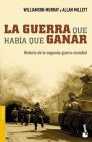 La guerra que habia que ganar