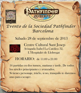 El próximo día 28 de Septiembre Evento de la Sociedad Pathfinder de Barcelona en Necronomicon's.