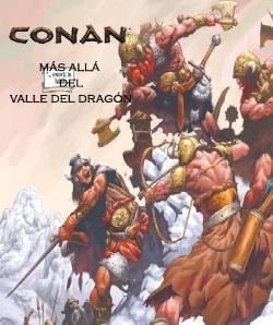 Conan: Más allá del valle del Dragón