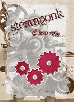 Steamponk; El lazo rosa