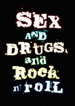 Sexo, drogas y Rock & Roll