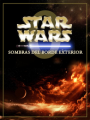 STAR WARS: Sombras del Borde Exterior