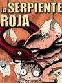 La serpiente roja,diez años después