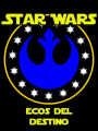 Star Wars: Ecos del Destino