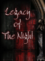 Legacy of the Night