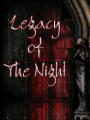 Legacy of the Night