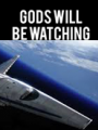 Gods will be watching - A la deriva. +18