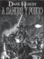 ¡A Sangre y Fuego! (Iniciacion a Dark Heresy 2º 2015)