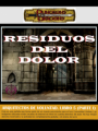 Arquitectos de Voluntad. Libro-5.I: Residuos del Dolor