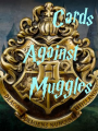 (Cards Against Muggles) Copa de las casas