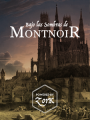 [Zork]04 -Bajo las sombras de Montnoir