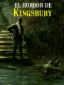 El horror de Kingsbury
