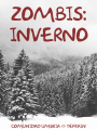 Zombis 5: Inverno