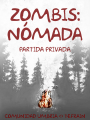 Zombis 4: Nómada