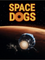 Spacedogs; Demasiado viejos para morir jóvenes