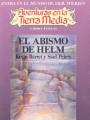 Aventuras en la Tierra Media, El Abismo de Helm.