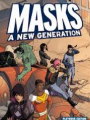Masks: A New Generation-Season 1