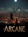 - Arcane, La Leyenda - 