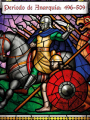 La Gran Campaña de Pendragón: Período de Anarquía (496-509)