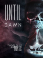 Until Dawn (+18)