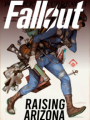 Fallout : Raising Arizona [+18]