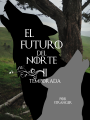 El futuro del norte temp 2