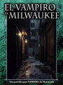El Vampiro de Milwaukee