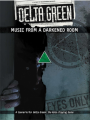 Music from a darkened room