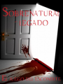 Sobrenatural - Legado - El juego del escondite