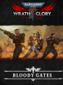 Bloody gates - Wrath & Glory