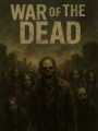 War of the Dead